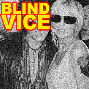 Blind Vice Blind Vice